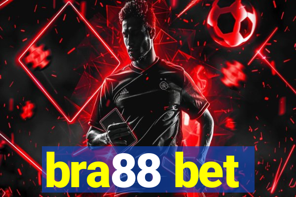 bra88 bet